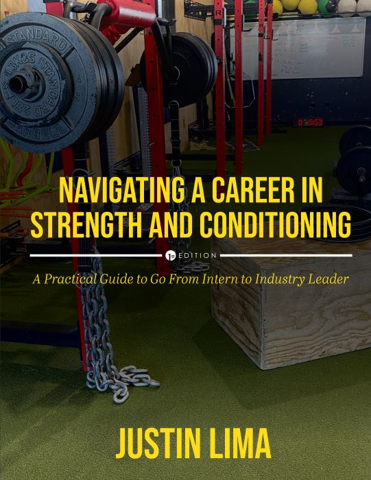 Navigating a Career in Strength and Conditioning by Justin Lima - book cover